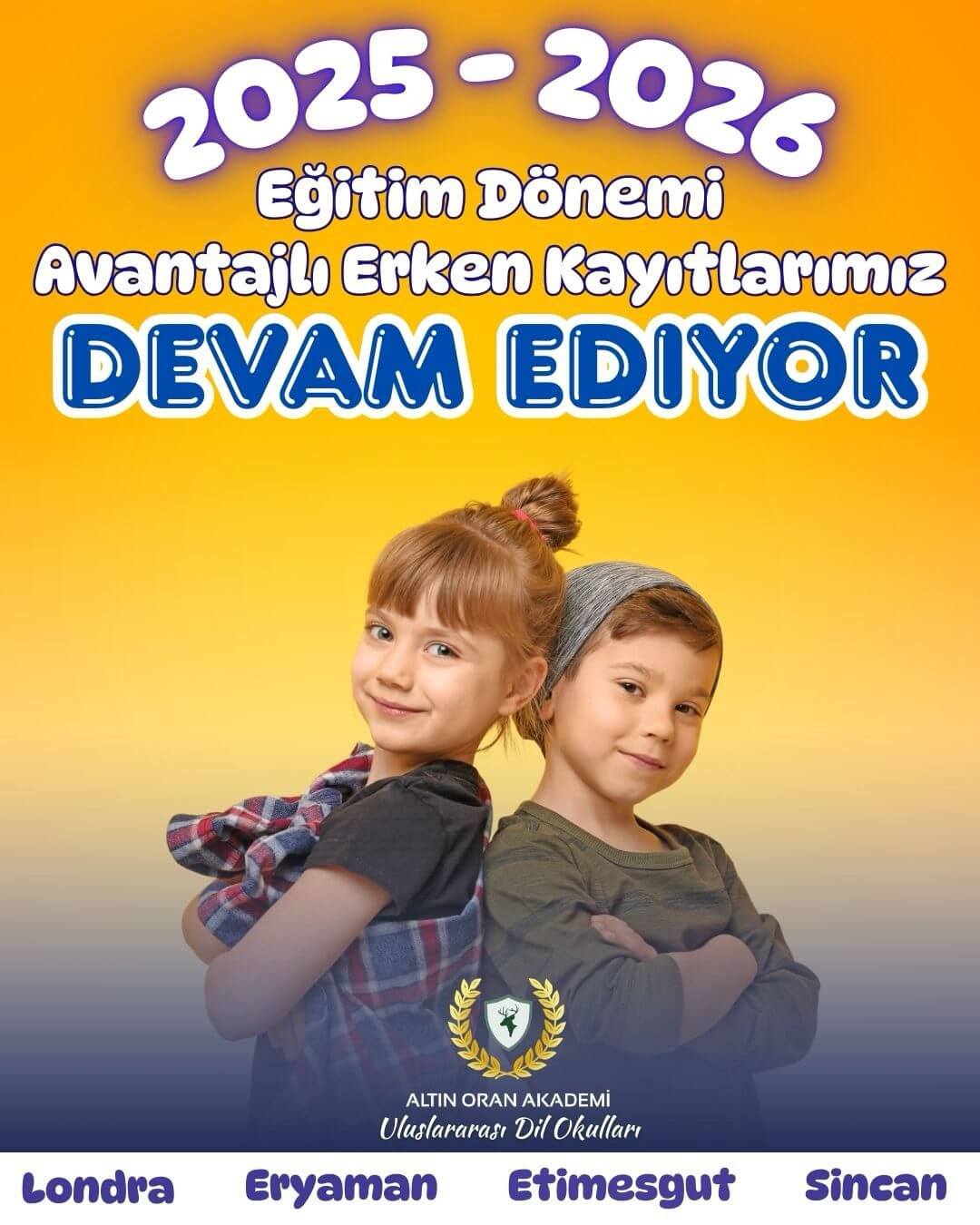 2025-2026 eğitim dönemi için Altın Oran Akademi’nin Eryaman, Etimesgut, Sincan ve Londra’daki İngilizce kurslarına erken kayıt ilanı.